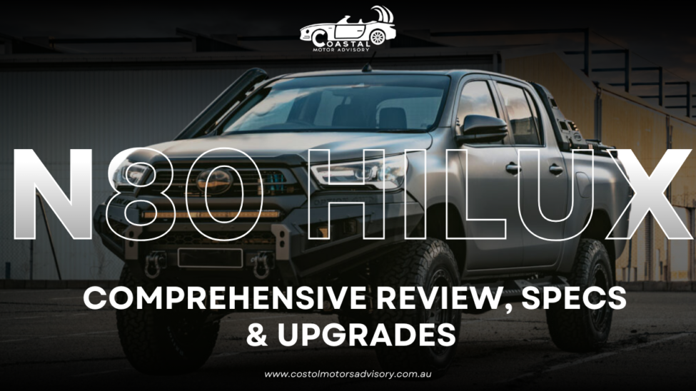 N80 Hilux: Comprehensive Review